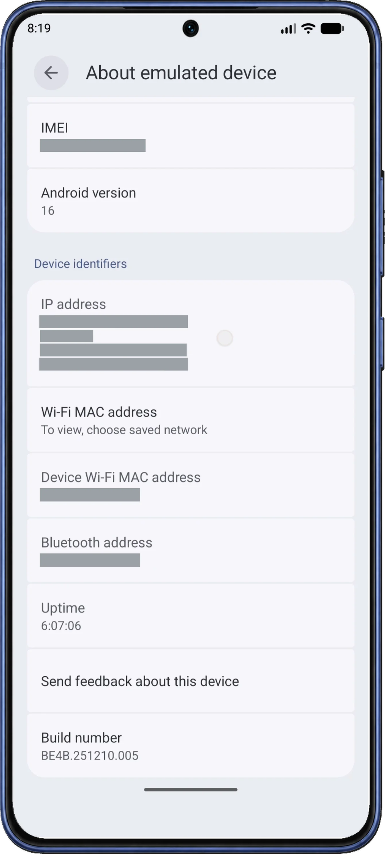 About emulated device shows Build number below Send feedback about this device.